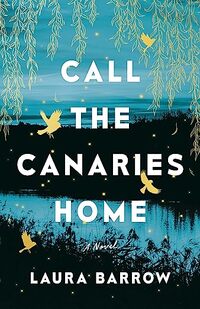 Call the Canaries Home