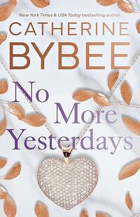 No More Yesterdays