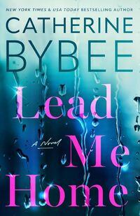 Lead Me Home