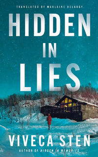 Hidden in Lies