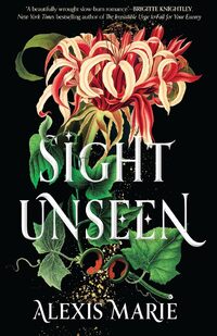Sight Unseen