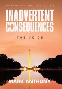 Inadvertent Consequences: The Voice