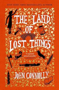 The Land of Lost Things