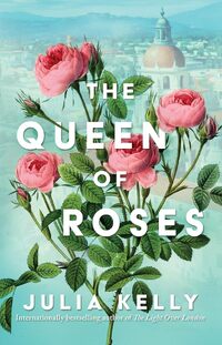 The Queen of Roses