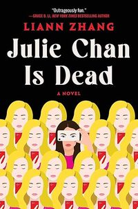 Julie Chan Is Dead