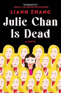 Julie Chan Is Dead