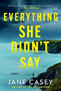 Everything She Didn't Say