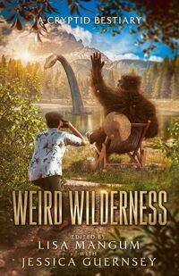 Weird Wilderness