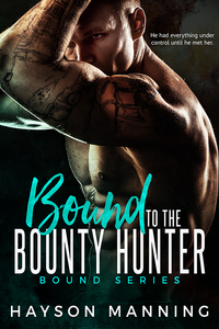 Bound to the Bounty Hunter