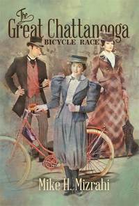 The Great Chattanooga Bicyle Race