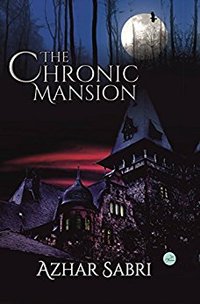 The Chronic Mansion