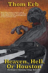 Heaven, Hell, or Houston