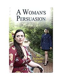 A Woman's Persuasion