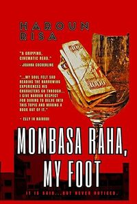 Mombasa Raha, My Foot
