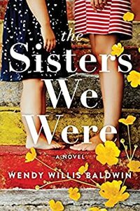 The Sisters We Were