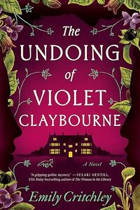 The Undoing of Violet Claybourne