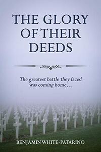 The Glory of Their Deeds