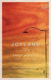 Joyland by Emily Schultz