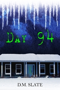 Excerpt of Day 94 by D.M. Slate