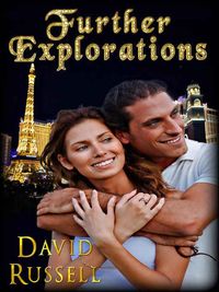 Further Explorations by David Russell