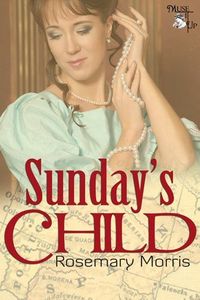Sunday's Child by Rosemary Morris
