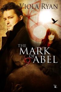 The Mark of Abel by Viola Ryan