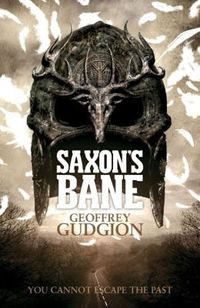 Saxon's Bane by Geoffrey Gudgion