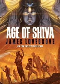 Excerpt of Age of Shiva by James Lovegrove