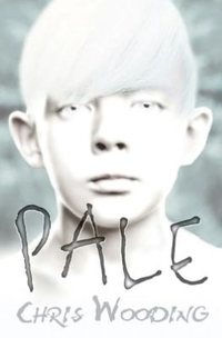 Pale by Chris Wooding