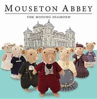 Mouseton Abbey by Nick Page