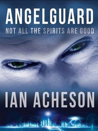Angelguard by Ian Acheson