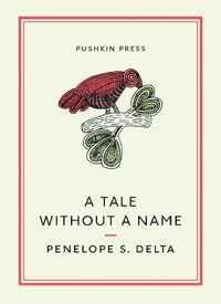 A Tale Without a Name