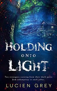 Holding onto Light