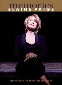 Elaine Paige: Memories by Elaine Paige