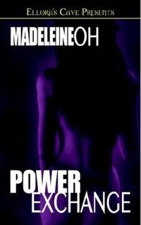 Power Exchange by Madeleine Oh