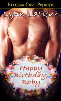 Happy Birthday Baby by Lynn LaFleur