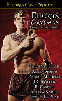 Ellora's Cavemen: Tales from the Temple II by Angela Knight