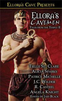 Ellora's Cavemen: Tales from the Temple II by J. C. Wilder