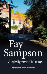 Excerpt of A Malignant House by Fay Sampson