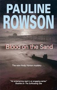 Blood on the Sand by Pauline Rowson