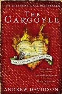 The Gargoyle by Andrew Davidson