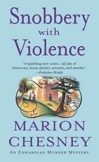 Snobbery with Violence by Marion Chesney