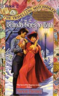Belinda Goes to Bath by Marion Chesney