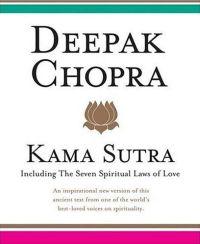 Kama Sutra by Deepak Chopra