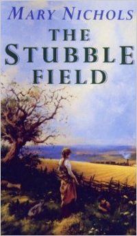 The Stubble Field by Mary Nichols