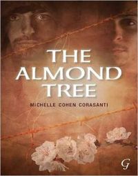 The Almond Tree by Michelle Cohen Corasanti