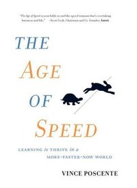 The Age of Speed by Vince Poscente