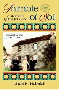 Thimble Of Soil by Linda K. Hubalek