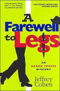Excerpt of A Farewell to Legs by Jeffrey Cohen