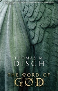 The Word of God by Thomas M. Disch